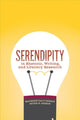 Book cover of: Serendipity in Rhetoric, Writing, and Literacy Research