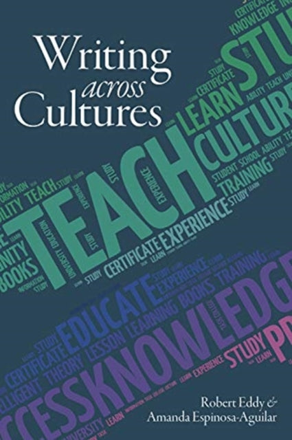 Book cover of: Writing Across Cultures. By: Robert Eddy