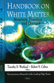 Book cover of: Handbook on White Matter