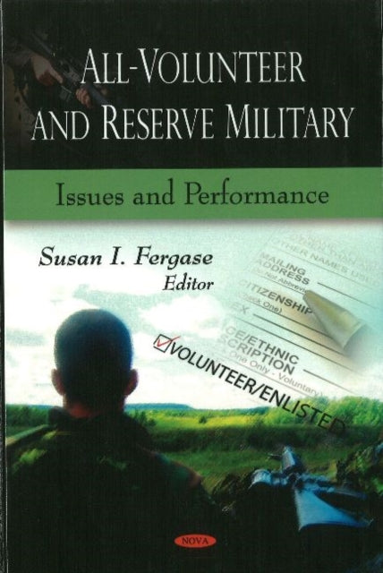Book cover of: All-Volunteer & Reserve Military