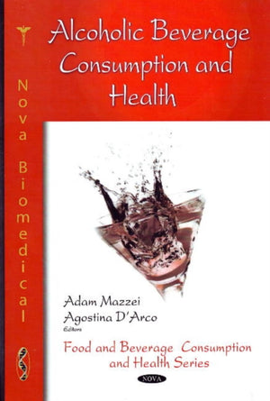 Alcoholic Beverage Consumption & Health