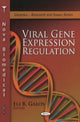 Book cover of: Viral Gene Expression Regulation. By: Eli B. Galos