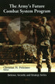 Book cover of: Army's Future Combat System Program. By: Christian N. Feliciano