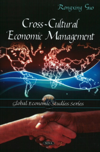 Book cover of: Cross-Cultural Economic Management. By: Rongxing Guo
