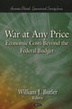 Book cover of: War at Any Price. By: William J. Butler