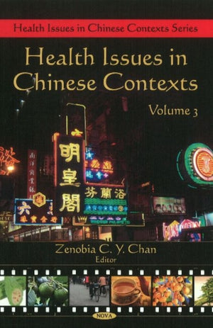Health Issues in Chinese Contexts