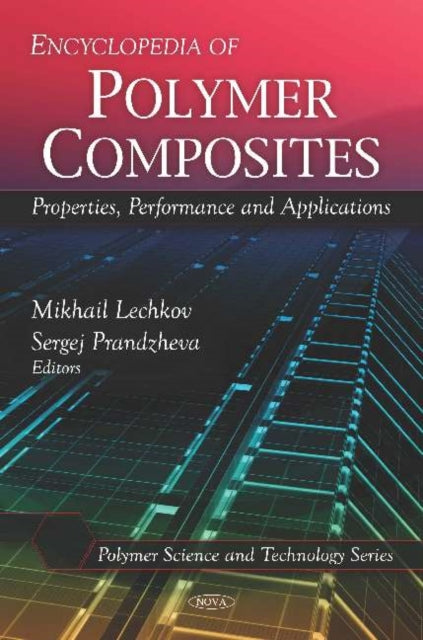 Encyclopedia of Polymer Composites