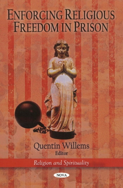 Book cover of: Enforcing Religious Freedom in Prison. By: United States Commission on Civil Rights.