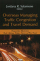 Book cover of: Overseas Managing Traffic Congestion & Travel Demand. By: Jordana R. Salamone