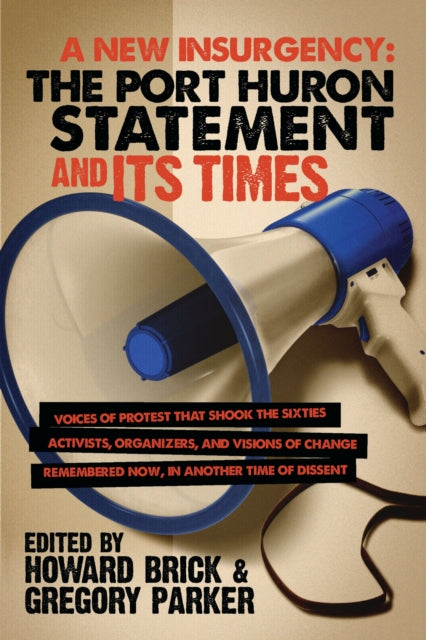 Book cover of: New Insurgency. By: Howard Brick