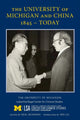 Book cover of: University of Michigan & China, 1845 – 2017