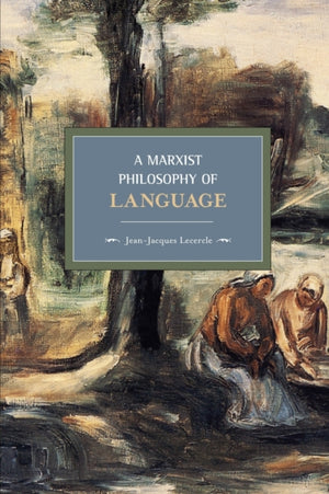 A Marxist Philosophy Of Language