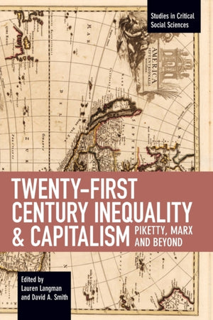 Twenty-first Century Inequality & Capitalism