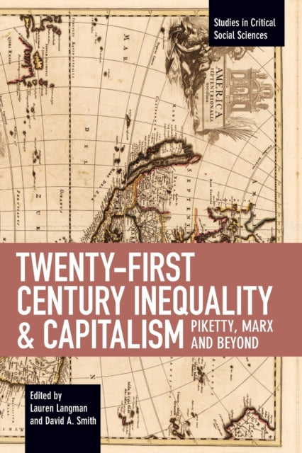 Book cover of: Twenty-first Century Inequality & Capitalism