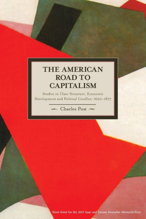 American Road To Capitalism, The
