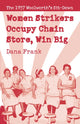 Book cover of: Women Strikers Occupy Chain Stores, Win Big