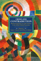 Book cover of: Crisis And Contradiction: Marxist Perspectives On Latin America In The Global Political Economy. By: Susan Spronk