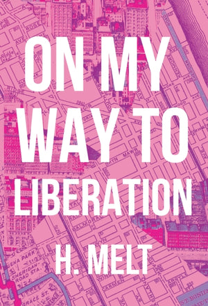 On My Way to Liberation