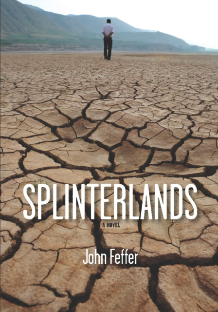 Book cover of: Splinterlands. By: John Feffer
