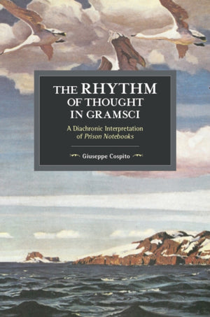 Rhythm Of Thought In Gramsci
