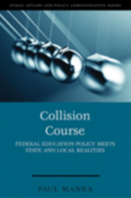 Book cover of: Collision Course. By: Paul Manna
