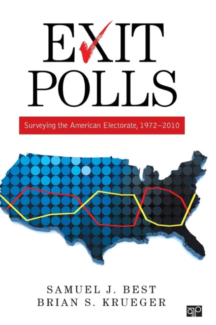 Book cover of: Exit Polls. By: Samuel J. Best