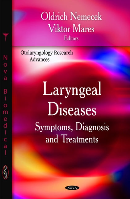 Book cover of: Laryngeal Diseases. By: Oldrich Nemecek