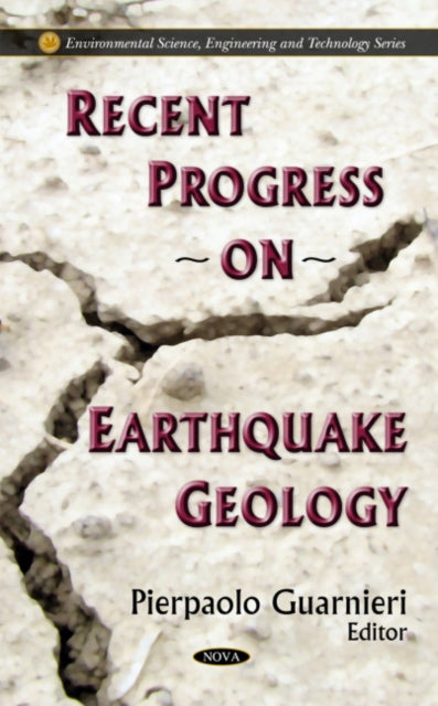 Book cover of: Recent Progress on Earthquake Geology. By: Pierpaolo Guarnieri