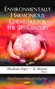 Book cover of: Environmentally Harmonious Chemistry for the 21st Century