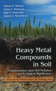 Book cover of: Heavy Metal Compounds in Soil