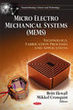 Book cover of: Micro Electro Mechanical Systems (MEMS). By: Britt Ekwall