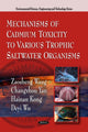 Book cover of: Mechanisms of Cadmium Toxicity to Various Trophic Saltwater Organisms