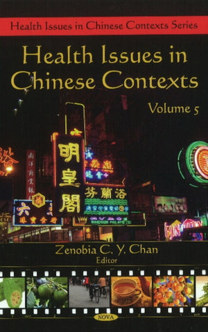 Health Issues in Chinese Contexts