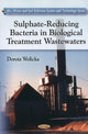 Book cover of: Sulphate-Reducing Bacteria in Biological Treatment Wastewaters. By: Dorota Wolicka