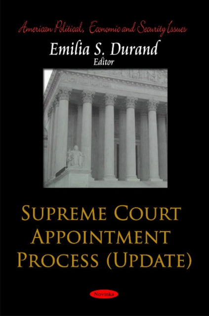 Book cover of: Supreme Court Appointment Process (Update)