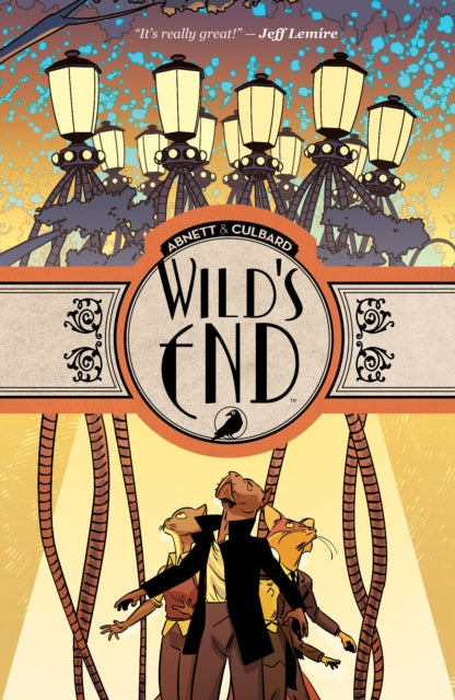 Book cover of: Wild's End Book One. By: Dan Abnett