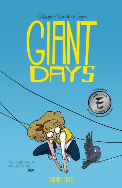 Book cover of: Giant Days Vol. 3. By: John Allison