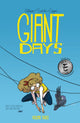 Book cover of: Giant Days Vol. 3. By: John Allison