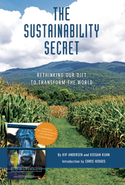 Book cover of: Sustainability Secret. By: Andersen, Kip (Filmmaker)