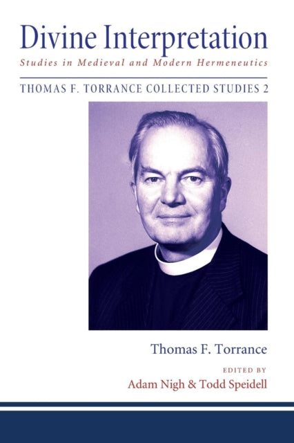 Book cover of: Divine Interpretation. By: Thomas F. Torrance