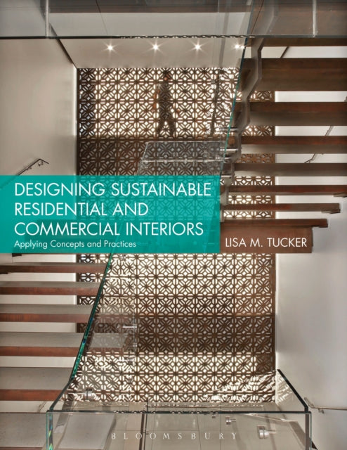 Book cover of: Designing Sustainable Residential and Commercial Interiors