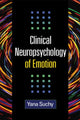 Book cover of: Clinical Neuropsychology of Emotion. By: Yana Suchy