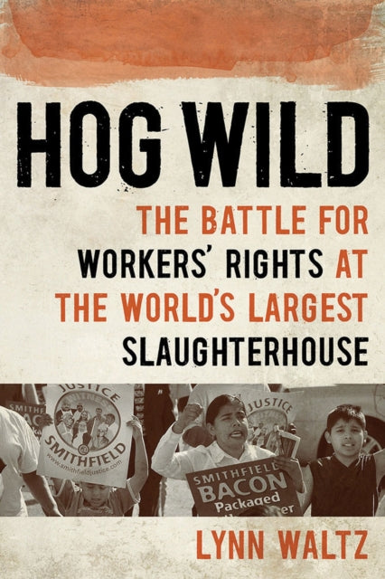 Book cover of: Hog Wild. By: Lynn Waltz