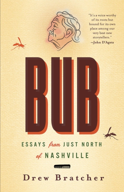 Book cover of: Bub. By: Drew Bratcher