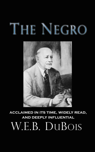 Book cover of: Negro. By: W. E. B. Du Bois
