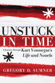 Book cover of: Unstuck in Time. By: Gregory D. Sumner