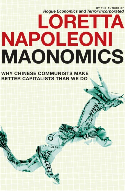 Book cover of: Maonomics. By: Loretta Napoleoni