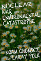 Book cover of: Nuclear War and Enviromental Catastrophe