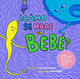 Book cover of: Como se hace un bebe?. By: Cory Silverberg