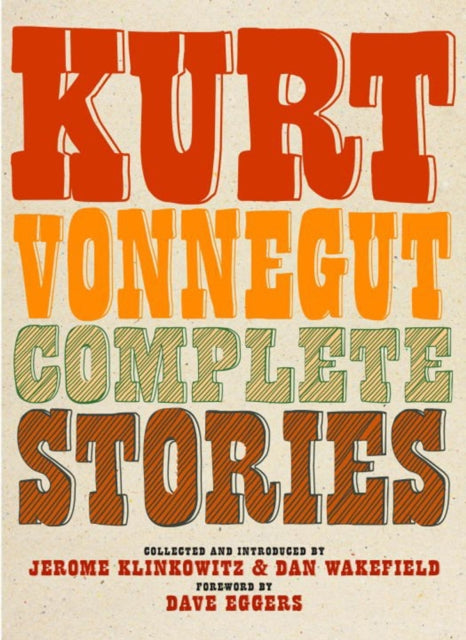 Book cover of: Kurt Vonnegut Complete Stories. By: Kurt Vonnegut